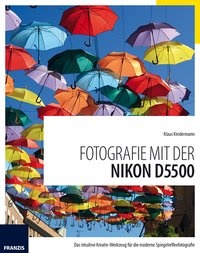 Bücher Fotografie mit der Nikon D5500